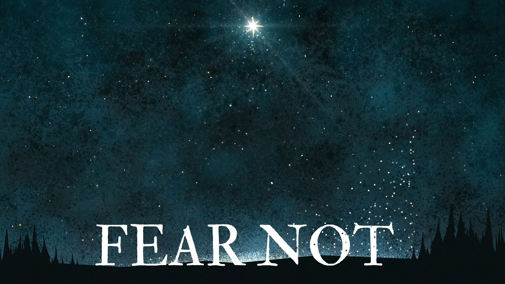 Fear Not