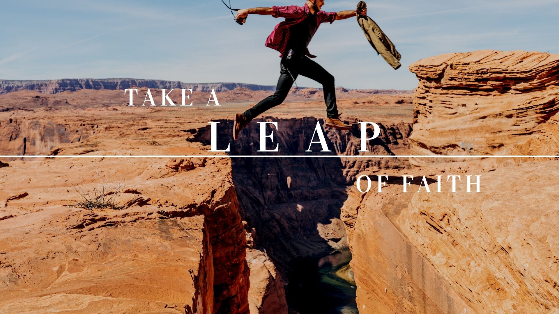 Take A Leap Of Faith