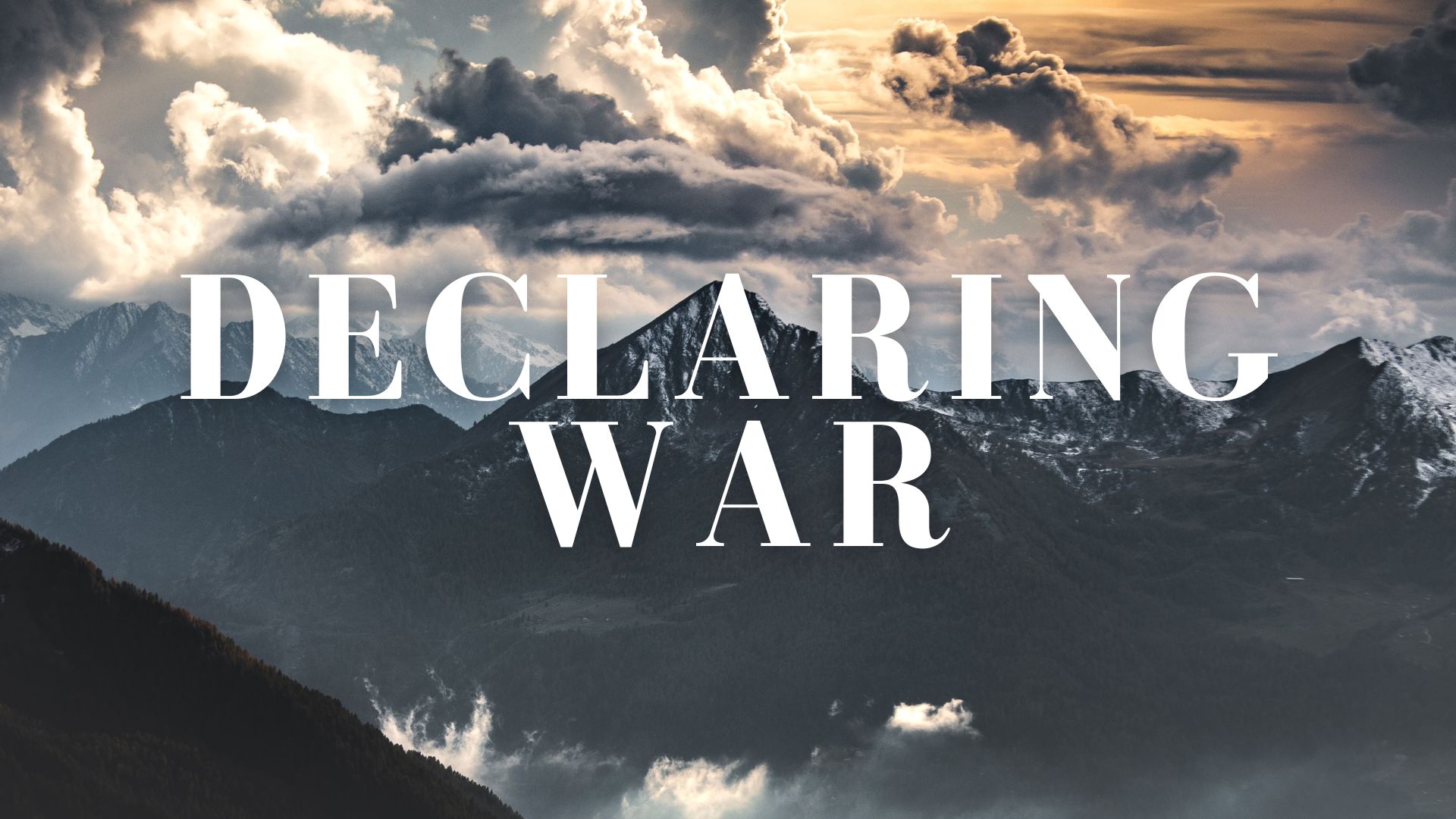 Declaring War